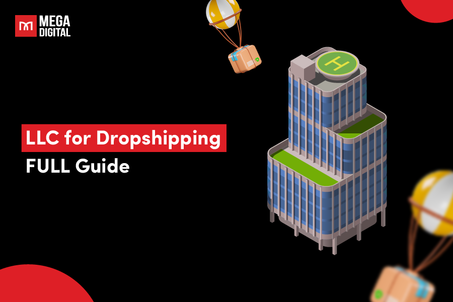 Do You Really Need an LLC for Dropshipping? 2025 FULL Guide