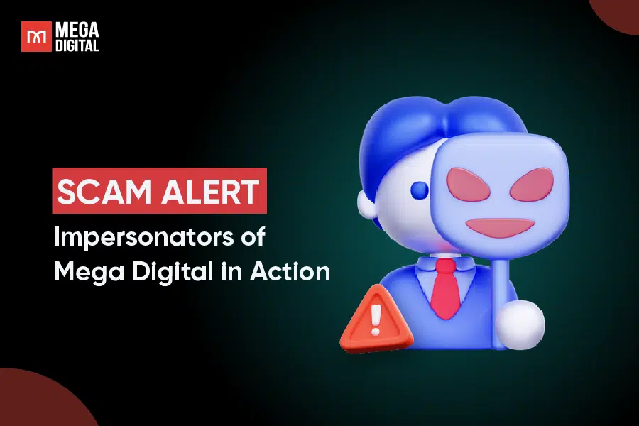 SCAM ALERT – Official Warning on Mega Digital Impersonation