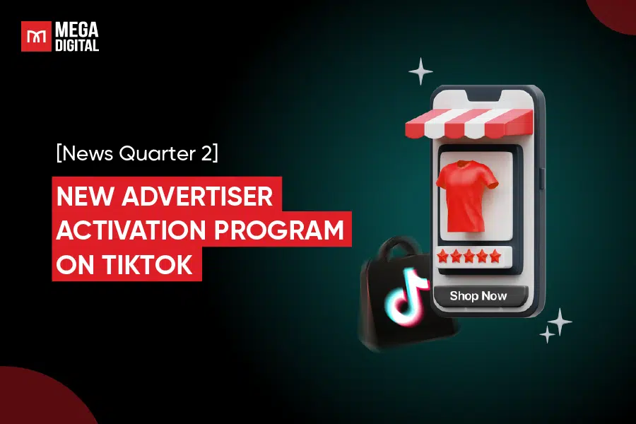 [NEWS] Mega Digital Launches New Advertiser Activation Program for TikTok - Q2 2026