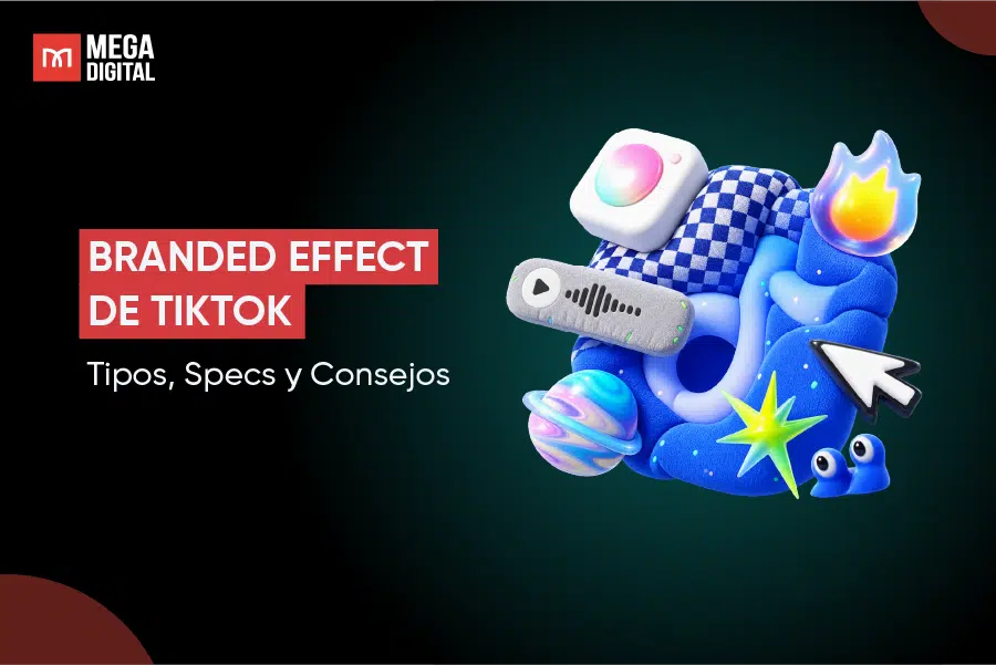 Branded Effect de TikTok: Tipos, Specs y Consejos